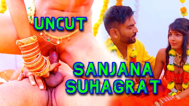 Sanjana Suhagrat (2024) Hot Hindi Short Film Fanslove