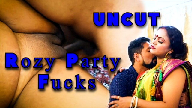 Rozy Party Fucks (2024) Hot Hindi Short Films