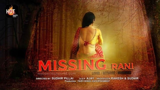 Missing Rani (2022) Hindi Short Film HotMasti