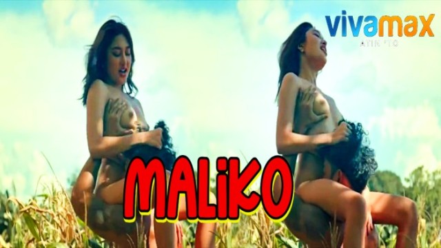 Maliko (2024) Filipino Hot Movie Vivamax