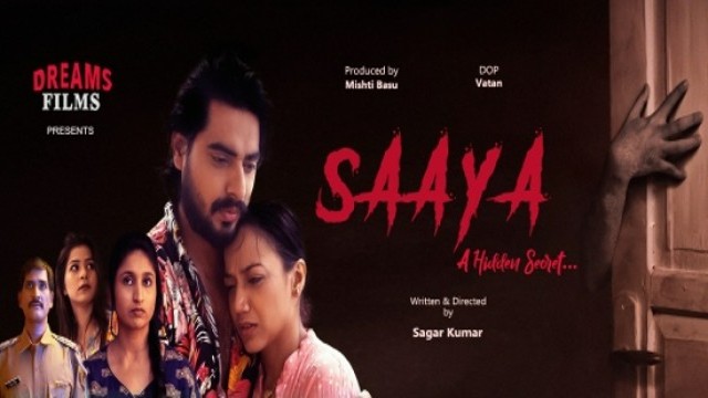 Saaya S01 (2023) Hindi Hot Web Series DreamsFilms