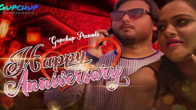 Happy Anniversary S01 E01 (2021) UNRATED Hindi Hot Web Series GupChup