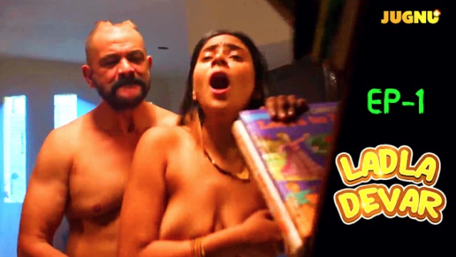 Ladla Devar S01E01 (2024) Hindi Hot Web Series Jugnutv