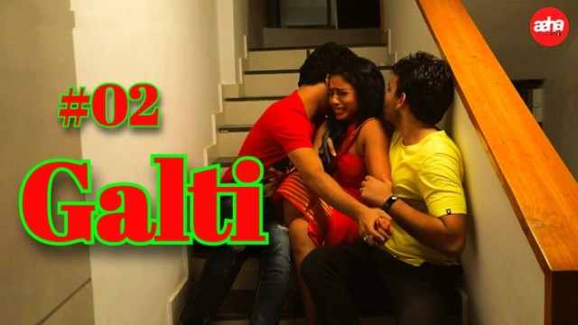 Galti S01E02 (2024) Hindi Hot Web Series Aahaflix