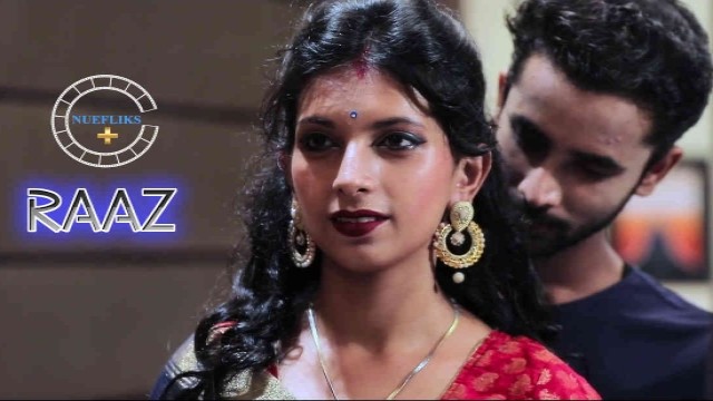 Raaz (2021) Hindi Hot Short Films NueFliks Movies