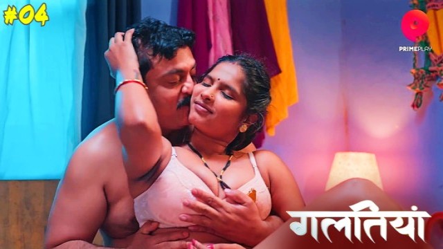 Galtiyan S01E04 (2024) Hindi Hot Web Series PrimePlay