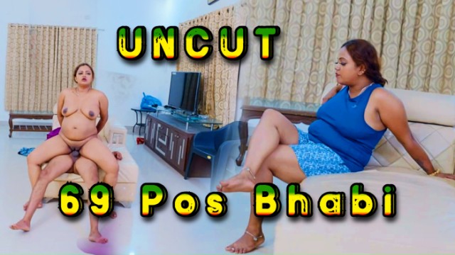 69 Pos Bhabi (2024) Hot Hindi Short Films