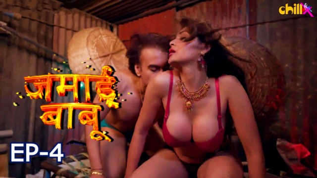 Jamai Babu S01E04 (2024) Hindi Hot Web Series ChillX