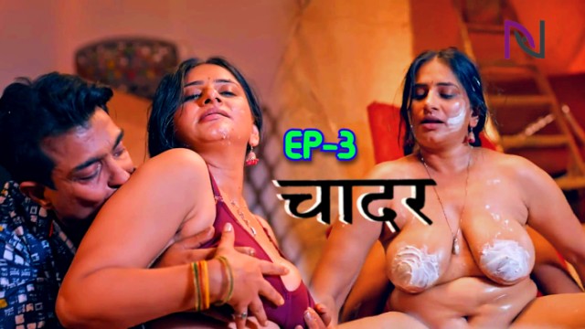 Chadar S01E03 (2024) Hindi Hot Web Series Nazar