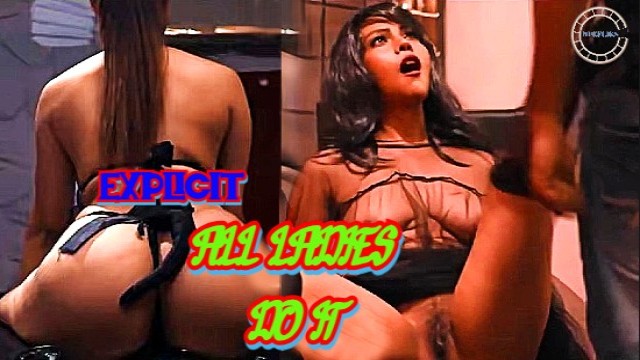 All Ladies Do It (2020) Explicit Hindi Hot Web Series NueFliks