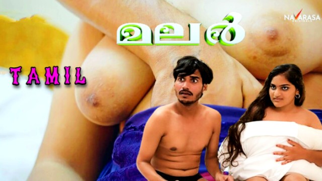 Malar (2024) Tamil Hot Short Film Navarasa