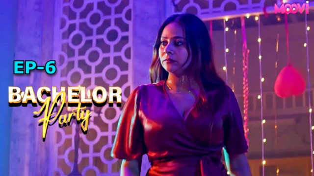 Bachelor Party S01E06 (2024) Hindi Hot Web Series Moovi