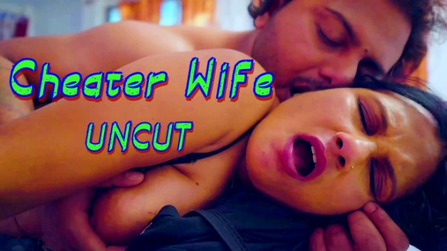 Cheater Wife (2024) Uncut Hindi Short Films