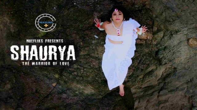 Shaurya S01 E04 (2021) UNRATED Hindi Hot Web Series NueFliks Movies