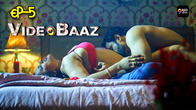 Videobaaz S01E05 (2024) Hindi Hot Web Series 9redmovies