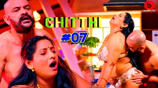 Chitthi S01E07 (2024) Hindi Hot Web Series Bigshots