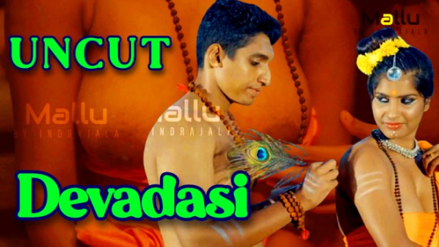 Devadasi (2024) Hot Hindi Short Film Indrajala