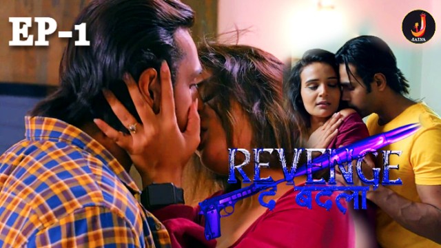 Revenge the Badla S01E01 (2024) Hindi Hot Web Series Jalva