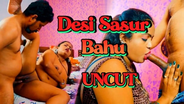 Desi Sasur Bahu (2024) Uncut Hindi Short Films