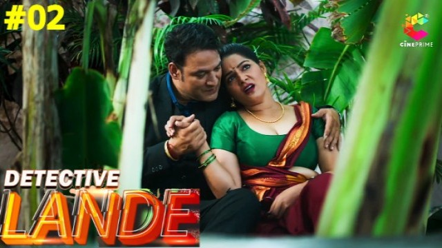 Detective Lande S01E02 (2023) Hindi Hot Web Series CinePrime