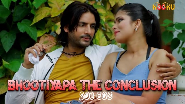 Bhootiyapa The Conclusion S01E03 (2020) Hindi Web Series Kooku