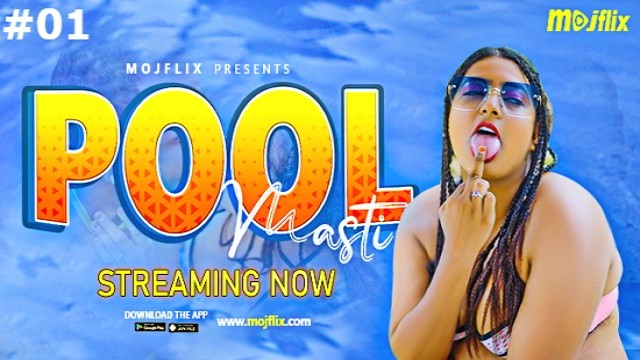 Pool Masti S01E01 (2023) Uncut Hindi Web Series Mojflix